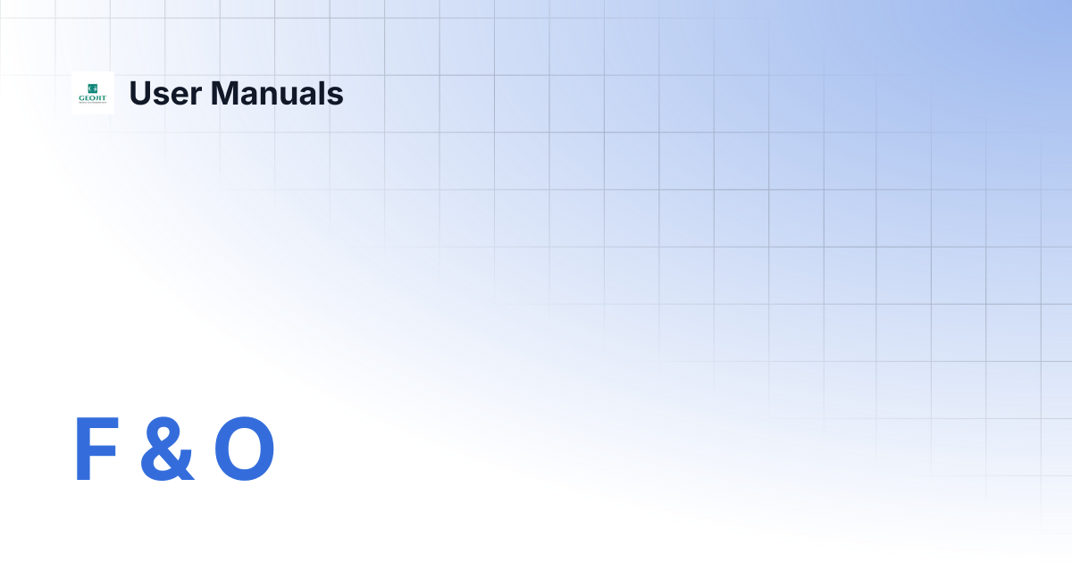 F & O | User Manuals