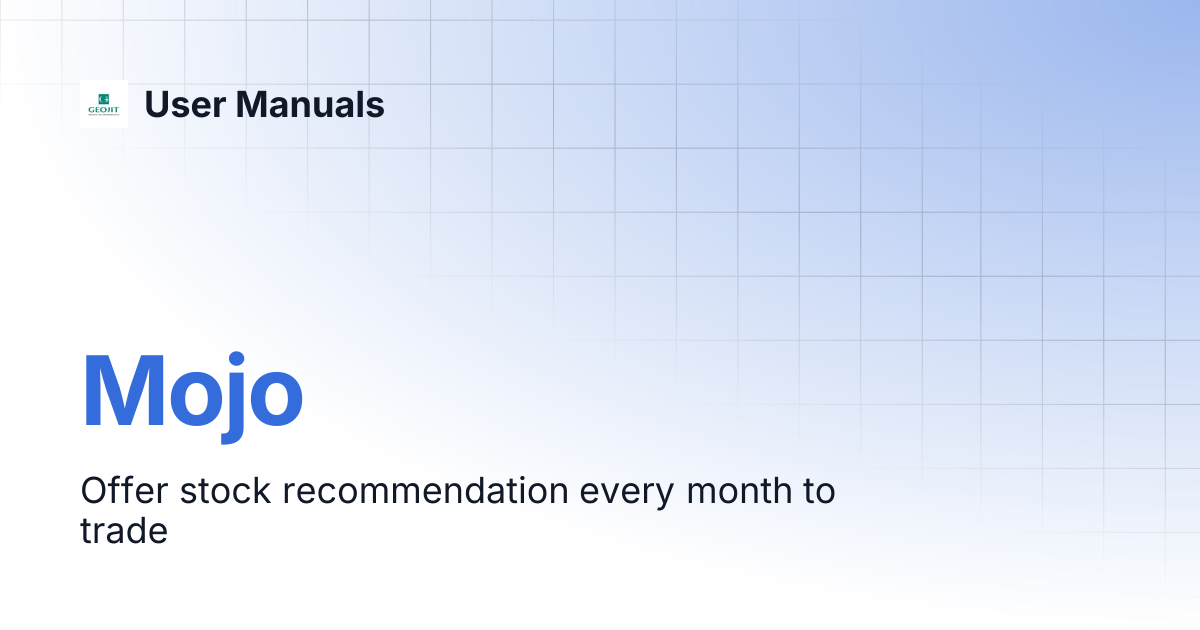 Mojo | User Manuals